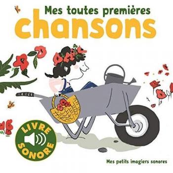 Mes toutes premières chansons: 6 chansons, 6 images, 6 puces