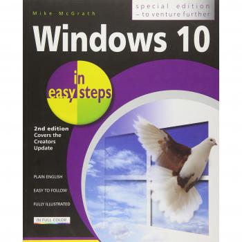 Windows 10 in easy steps - Special Edition, 2nd edition - covers the Creators Update