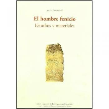 El hombre fenicio: Estudios y materiales