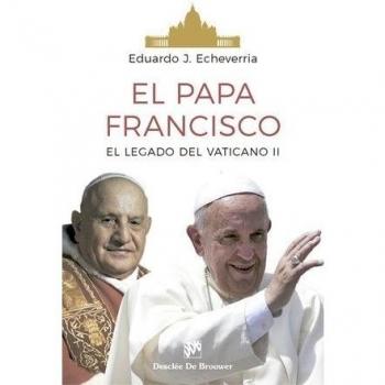 Papa Francisco. El Legado Del Conciio Va