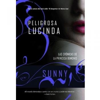 Peligrosa Lucinda - Sunny