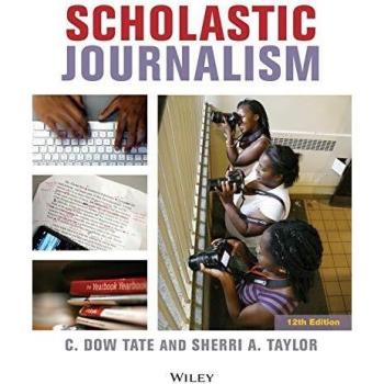 Scholastic Journalism, 12th Edition