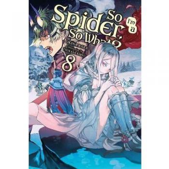 So im a spider so whatz vol 8 light novel so im a spider so whatz light novel