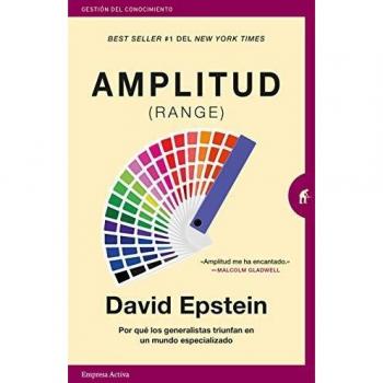 Amplitud Range Por qué los generalistas triunfan en un mundo especi