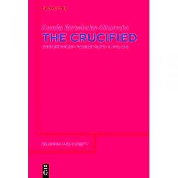 The Crucified: Contemporary Passion Plays in Poland