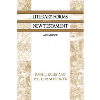 Literary Forms in the New Testament: A Handbook