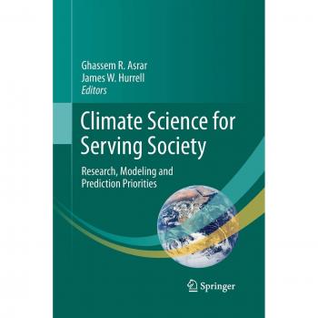 Climate Science for Serving Society: Research, Modeling and Prediction Priorities