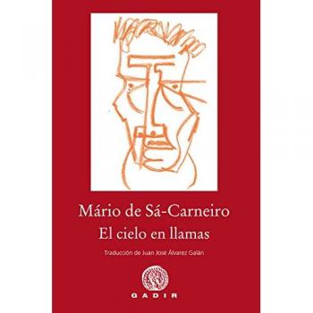 El cielo en llamas - Sá-Carneiro, Mário de