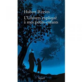 L'Univers expliqué à mes petits-enfants: 1
