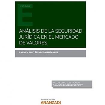 Análisis de la seguridad jurídica en el mercado de valores