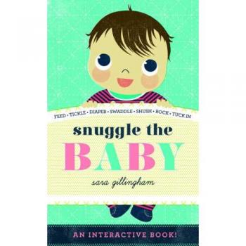 Snuggle the Baby
