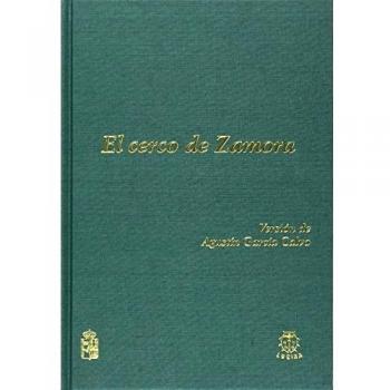 El cerco de Zamora - Agustín (1926- ) García Calvo