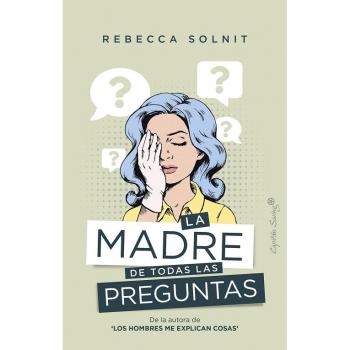 La madre de todas las preguntas