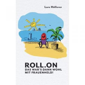 Roll.on: Adiós al Don Juan (Tapa blanda)