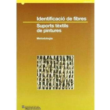 Identificació de fibres. Suports tèxtils de pintures. Metodologia