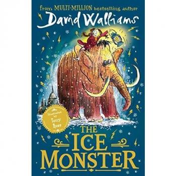 The Ice Monster: New in paperback from multi-million bestseller David Walliams