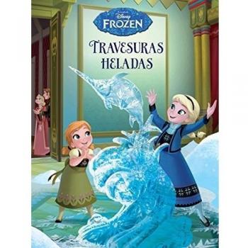 Frozen. Travesuras heladas - Disney