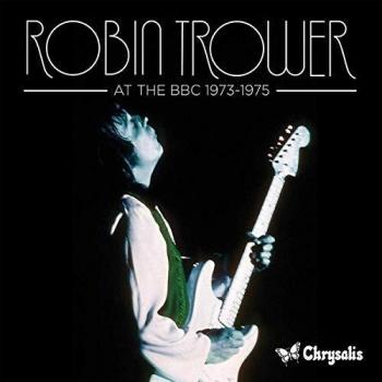 At The BBC 73-75 - Robin Trower