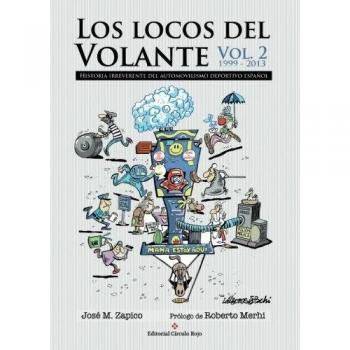 Los locos del volante. Volumen II