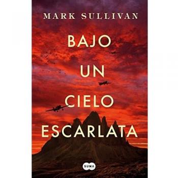 Bajo un cielo escarlata - Mark T. Sullivan