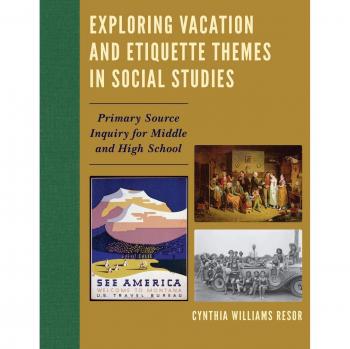 Vacation and Etiquette Social Studies Inquiry Guide for Middle and High School