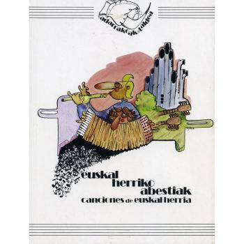 Euskal Herriko Abestiak = Canciones De Euskal Herria