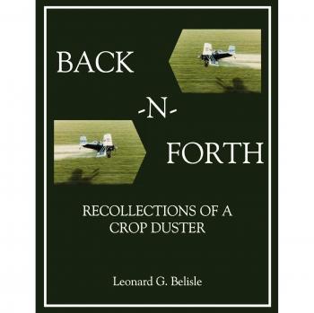 Back-N-Forth: Crop Duster Memoir (Color Paperback)