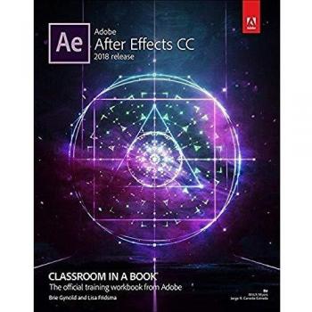 Adobe After Effects CC Classroom in a Book