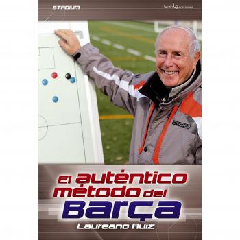 El Auténtico Método Del Barça: 2