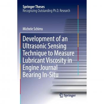 Development of an Ultrasonic Sensing Technique to Measure Lubricant Viscosity in Engine Journal Bearing In-Situ