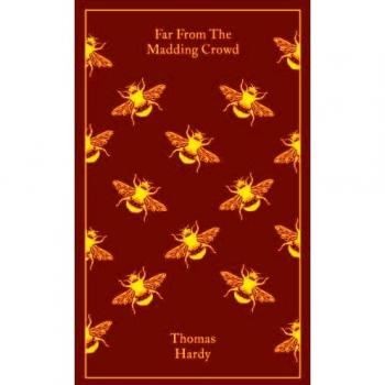 Far from the Madding Crowd Clothbound Classics