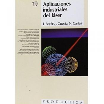 Aplicaciones Industriales Láser: 19