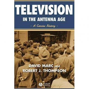 Antenna Era Television: A Historical Perspective on Broadcast Media