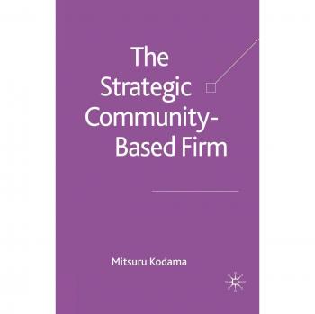 The Strategic Community-Based Firm