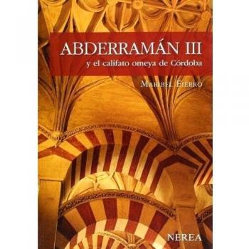 Abderramán III y el califato omeya de Córdoba