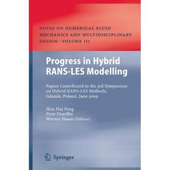 Hybrid RANS-LES Modelling Springer Progress Guide