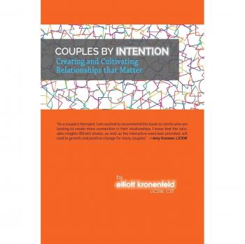 Couples by Intention: A Guide to Creating Meaningful Relationships - Paperback Edition