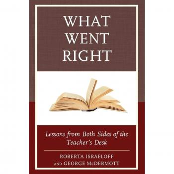 What Went Right: Educational Insights and Success Stories
