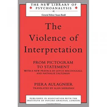 The Violence of Interpretation: From Pictogram to Statement