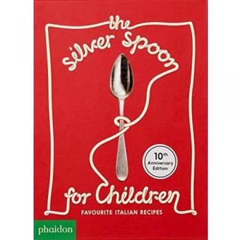 Cucharón Plateado para Niños - Nueva Edición: Recetas Italianas Favoritas