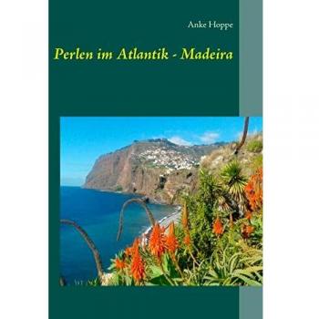 Perlas en el Atlántico - Madeira Tapa blanda