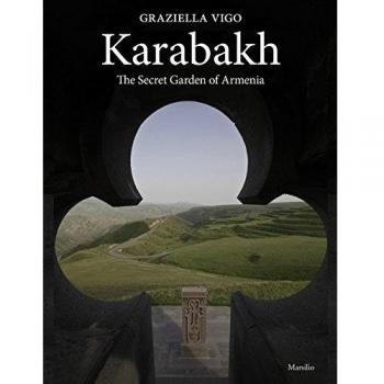 KARABAKH. THE SECRET GARDEN ARMENIA