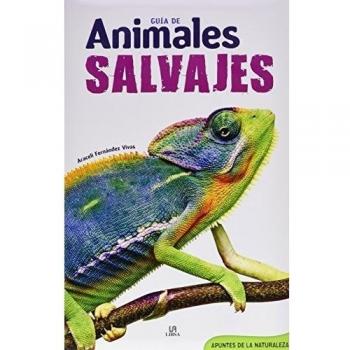 Guía de Animales Salvajes - Araceli;equipo Editorial Fernández Vivas