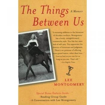 Things Between Us: A Memoir by Lee Montgomery (English Edition)