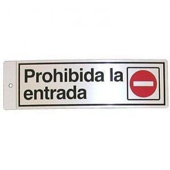 Rotulauto - Silueta Aluminio Prohibida Entrada 016
