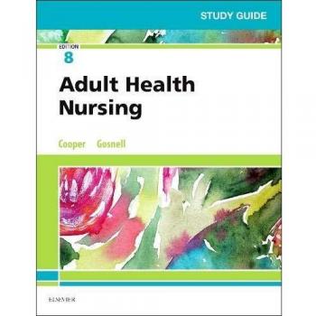 Adult Health Nursing Study Guide - 8th Edition