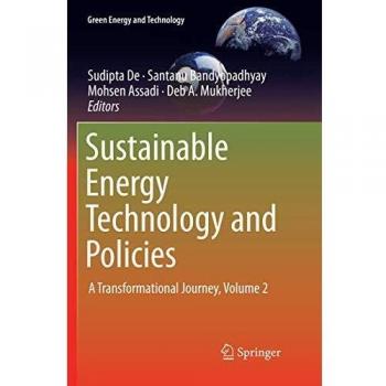 Sustainable Energy Technology and Policies: A Transformational Journey, Volume 2