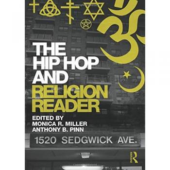 The Hip Hop and Religion Reader