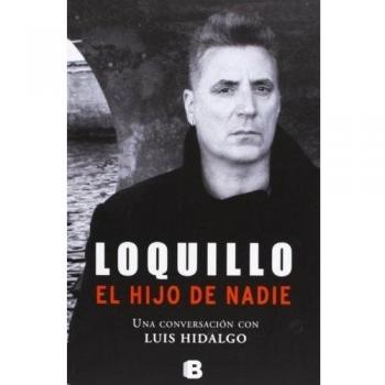 Loquillo hijo de nadie