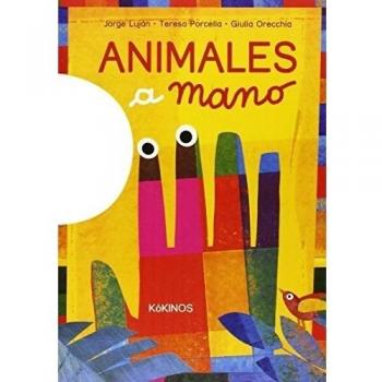 Animales a mano - Luján, Jorge/porcella, Teresa